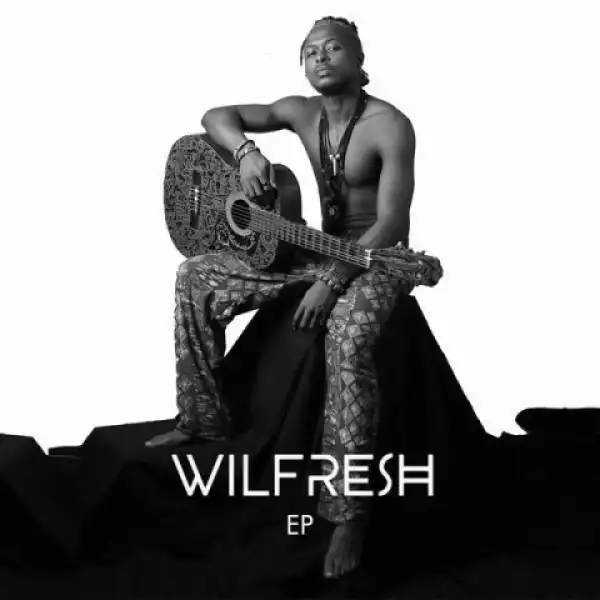 Wilfresh - Father Song